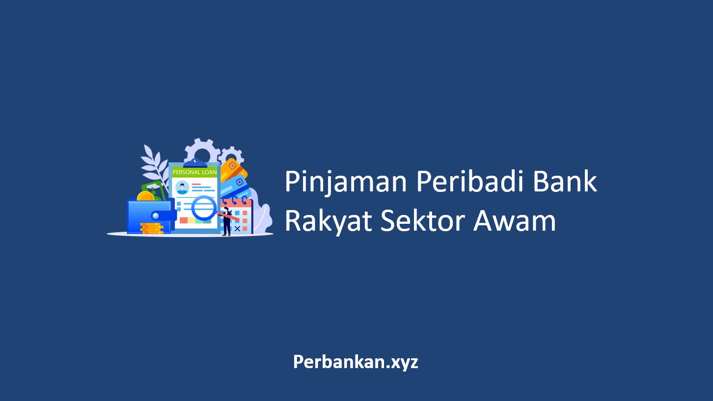 Pinjaman Peribadi Bank Rakyat Sektor Awam