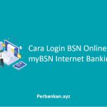 Cara Login BSN Online