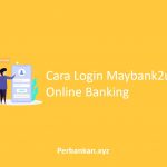 Cara Login Maybank2u Online