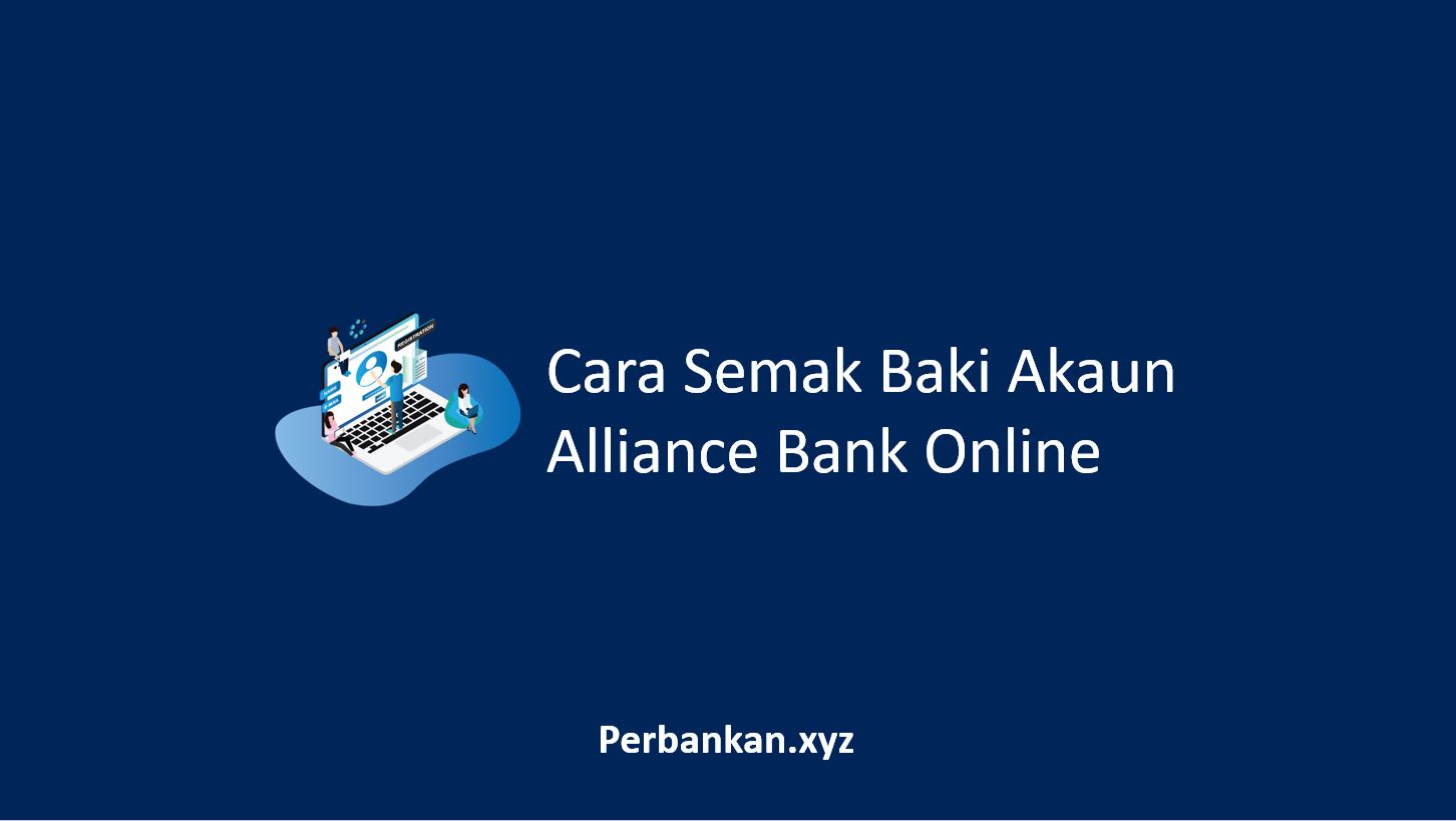 Cara Semak Baki Akaun Alliance Bank Online