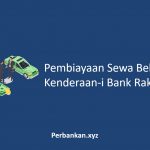 Pembiayaan Sewa Beli Kenderaan-i Bank Rakyat