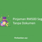 Pinjaman RM500 Segera