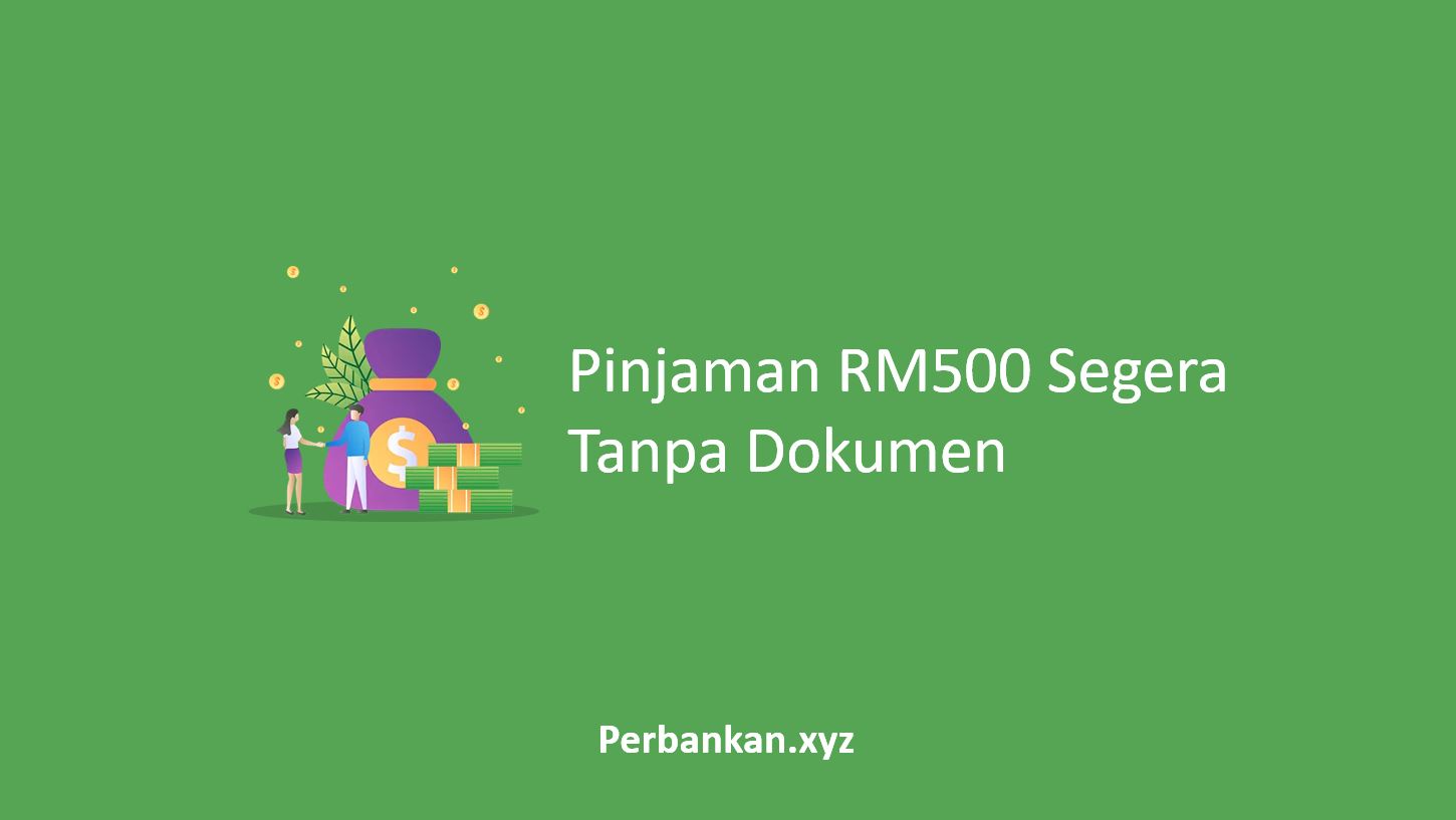 Pinjaman RM500 Segera Pinjaman RM500 Segera