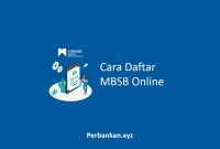 Cara Daftar MBSB Online Cara Daftar MBSB Online