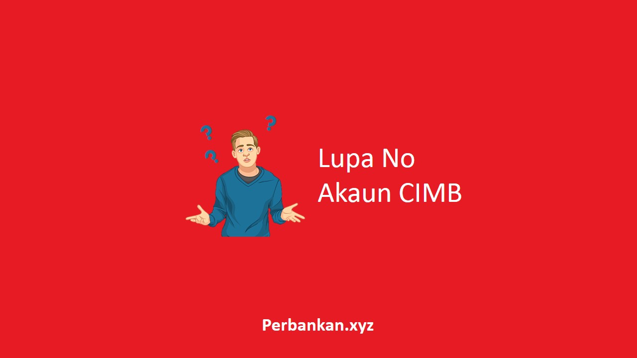 Lupa No Akaun CIMB