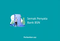 Semak Penyata Bank BSN Semak Penyata Bank BSN