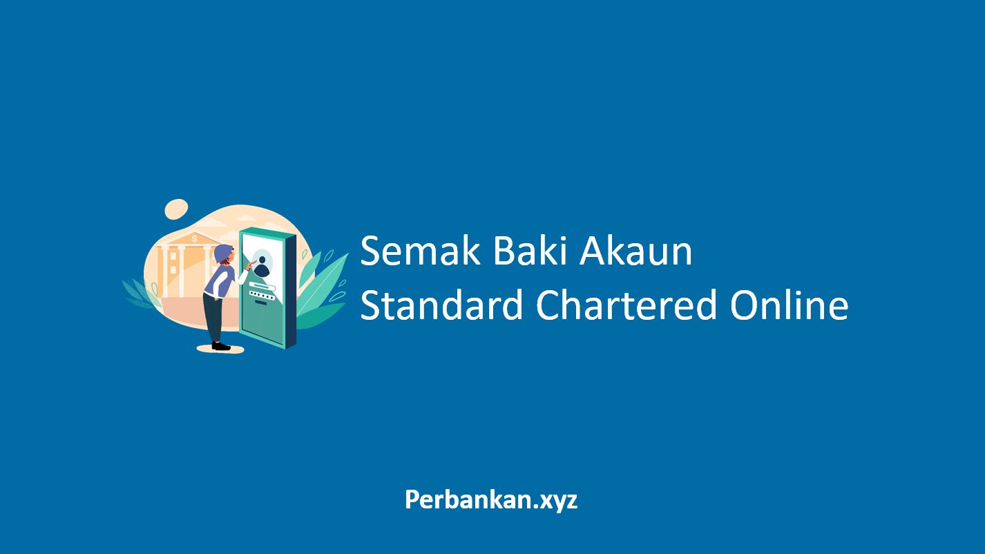 Semak Baki Akaun Standard Chartered Online