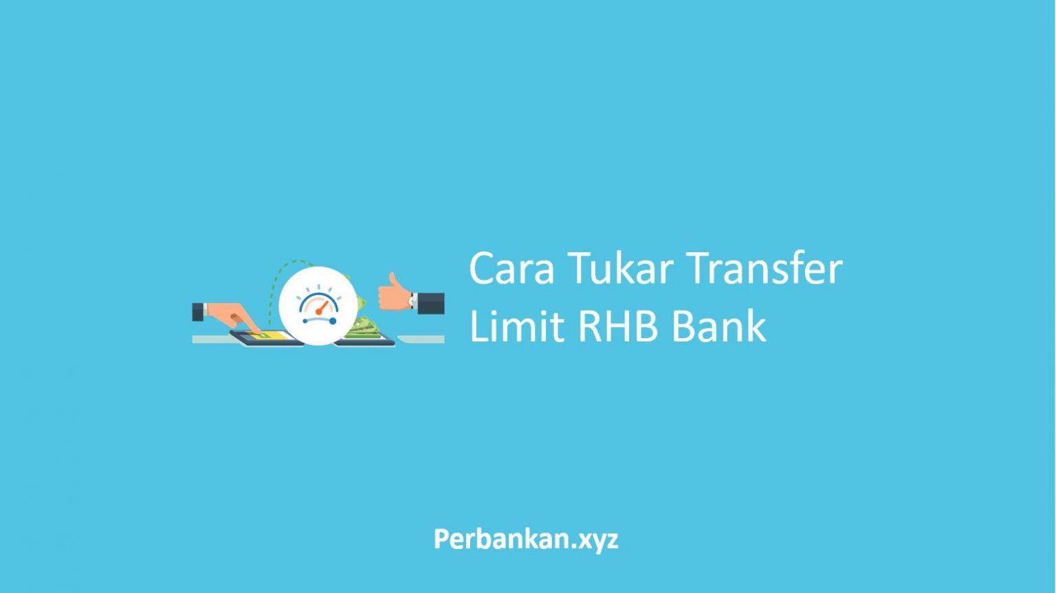 √ Cara Tukar Transaksi Limit RHB Setkan Had Transfer